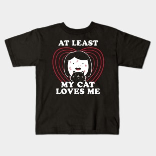 My Cat Loves Me - Funny Cute Cats Gift Kids T-Shirt